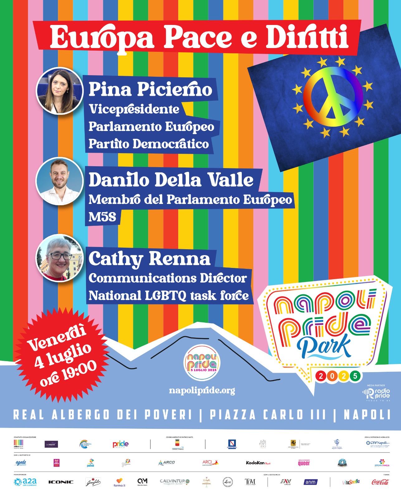 Oggi ultima giornata del Pride Park con un confronto su Europa, Pace e Diritti con Pina Picierno, Danilo Della Valle e Cathy Renna