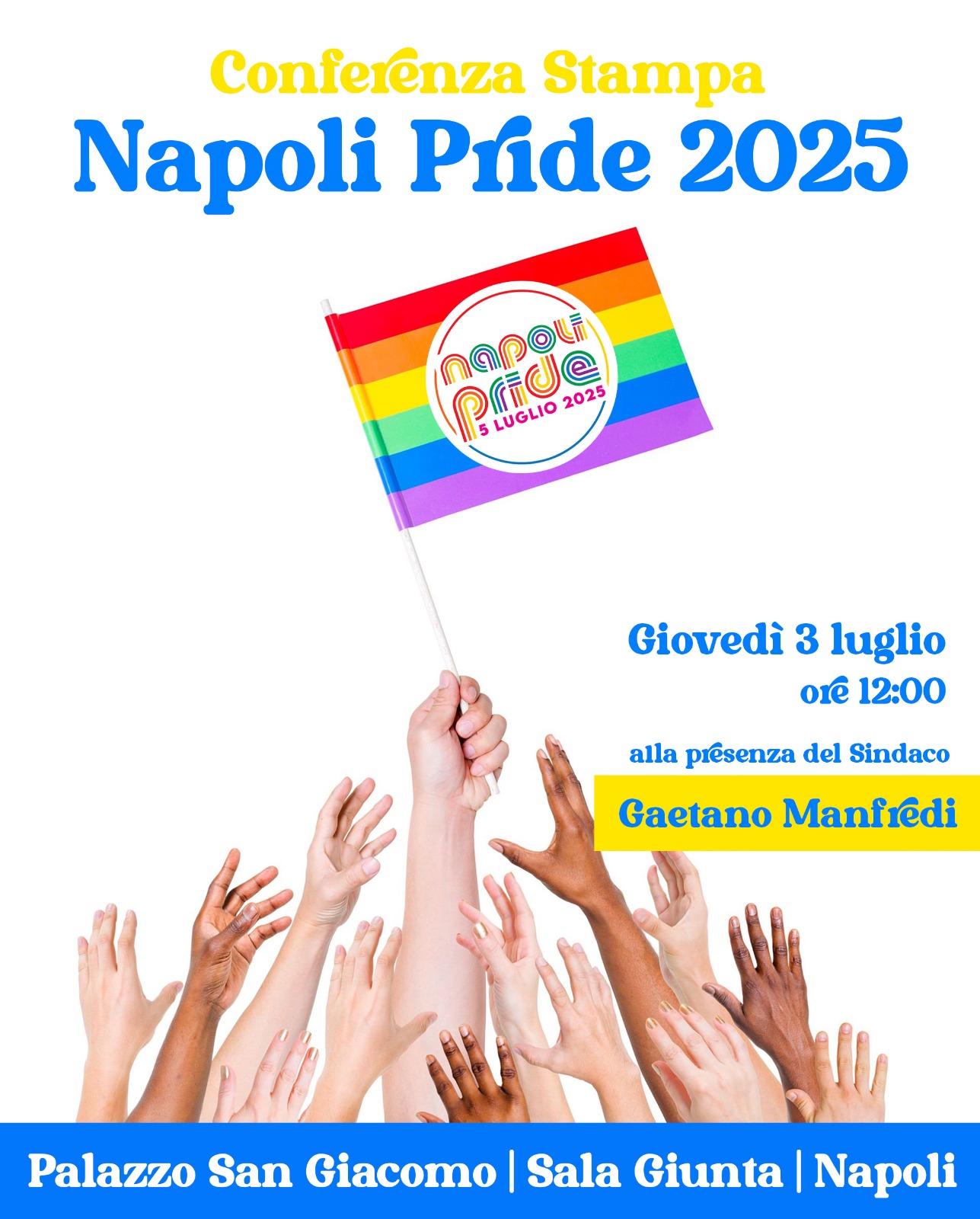 Napoli Pride 2025: conferenza stampa giovedì 3 luglio ore 12:00 Sala Giunta Comune di Napoli